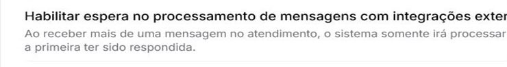 Configuração de espera no processamento de mensagens com integrações externas