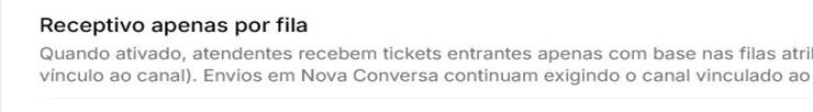 Configuração Receptivo apenas por fila nas Configurações Gerais do Atendeu Rápido